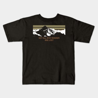 Not All Who Wander Are Lost - Retro Vintage Mountain Silhoutte Kids T-Shirt